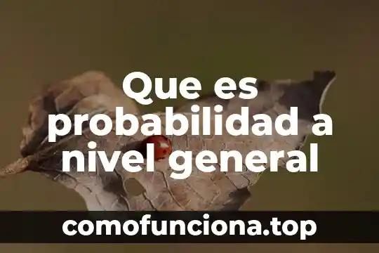 Que es el principio multiplicativo en probabilidad y estadistica 8 Que es probabilidad a nivel general