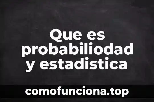 Que es interferencia en estadistica 3 Que es probabiliodad y estadistica