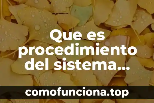 Qué es prehipertensión definición 6 Que es procedimiento del sistema sq3r