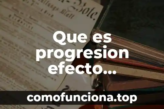 Que es una progresion numerica ejemplos 3 Que es progresion efecto deportivo