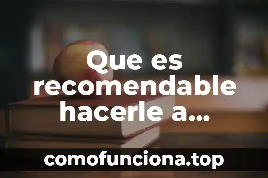 Que es para alguien ser profesionista 7 Que es recomendable hacerle a alguien antes de morir