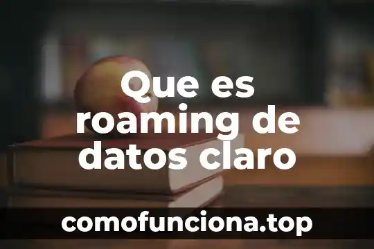 Que es una encuesta como se concentran los datos 4 Que es roaming de datos claro
