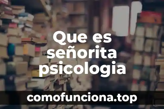 Qué es paradigma en psicología 7 Que es señorita psicologia