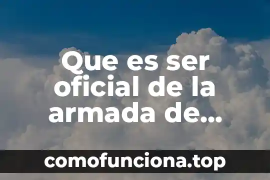 Que es ser gameplay 6 Que es ser oficial de la armada de infanteria