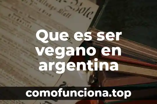 Que es no ser discriminado sustantiva 8 Que es ser vegano en argentina