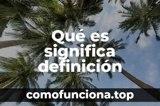 Internet que es y definicion 2019 4 Qué es significa definición