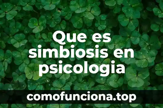 Que es creativo en psicologia 3 Que es simbiosis en psicologia