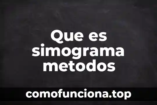 Qué es transmisión métodos anticonceptivos 7 Que es simograma metodos