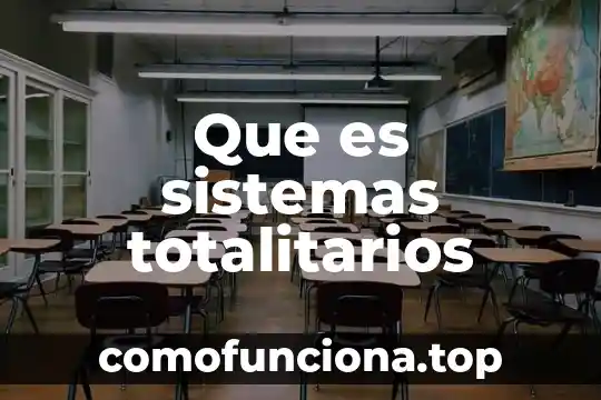 Que es los valores nims 5 Que es sistemas totalitarios