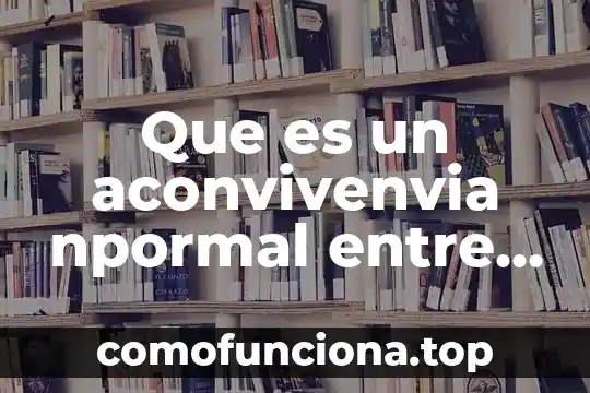 Que es un individuo en etica y valores 7 Que es un aconvivenvia npormal entre grupos