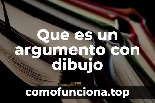 Que es un ecosistema dibujo a color 3 Que es un argumento con dibujo