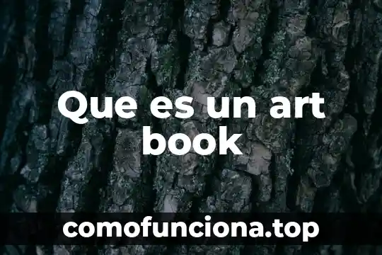 Que es el art nouveau caracteristicas 3 Que es un art book