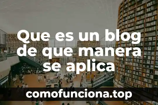 Que es produccion de alimentos de manera sustentable 7 Que es un blog de que manera se aplica