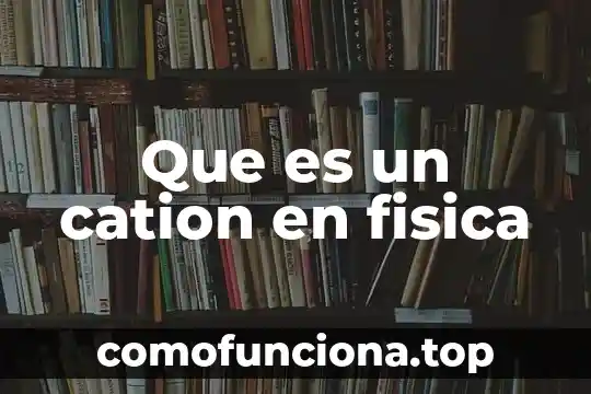 Rosa image writer que es 4 Que es un cation en fisica