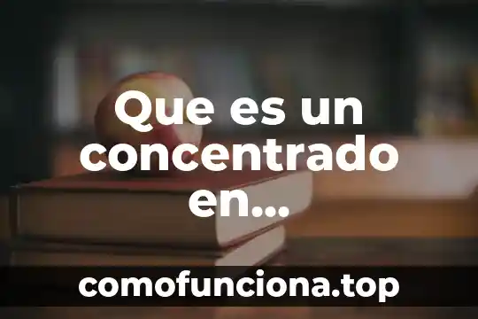 Que es la administracion estrategica libro 4 Que es un concentrado en administracion de proyectos
