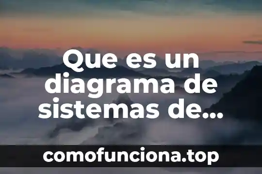Que es la caja negra en teoria de sistemas 7 Que es un diagrama de sistemas de caja negra