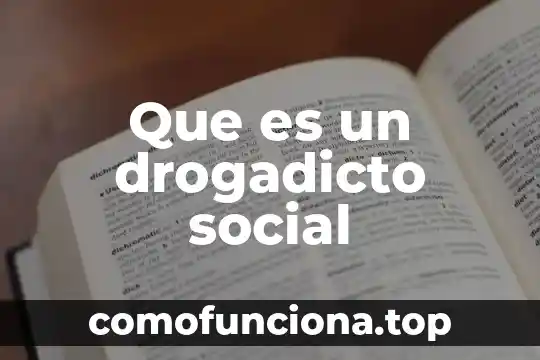 Que es un insecto social 8 Que es un drogadicto social