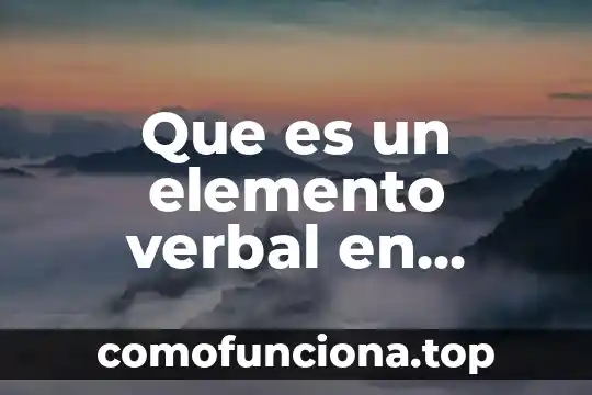 Que es el ansia elemento 5 Que es un elemento verbal en publicidad