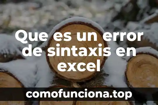 Que es una lista de validacion en excel 5 Que es un error de sintaxis en excel