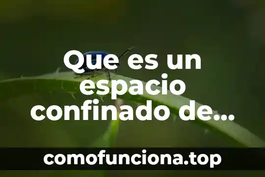 Que es sobrevuela espacio aereo ee uu 7 Que es un espacio confinado de contra incendios