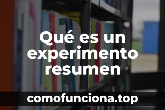 Qué es la energía electromagnética resumen 7 Qué es un experimento resumen