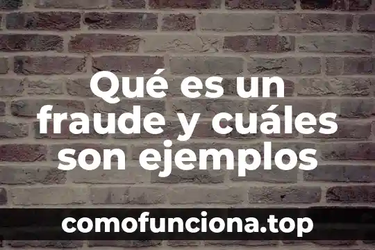 Que es una red social cuales son 4 Qué es un fraude y cuáles son ejemplos