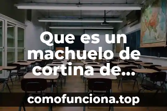 En enfermeria que es un signo 4 Que es un machuelo de cortina de mecanismos