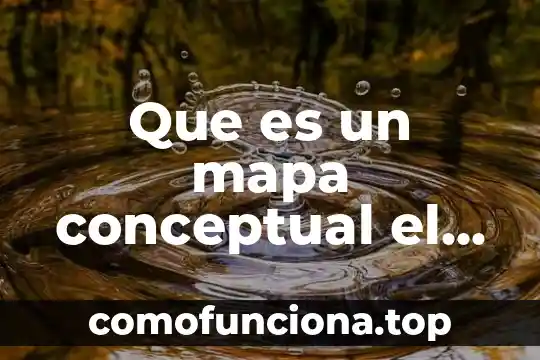 Que es racionalismo mapa conceptual 7 Que es un mapa conceptual el inpermedis