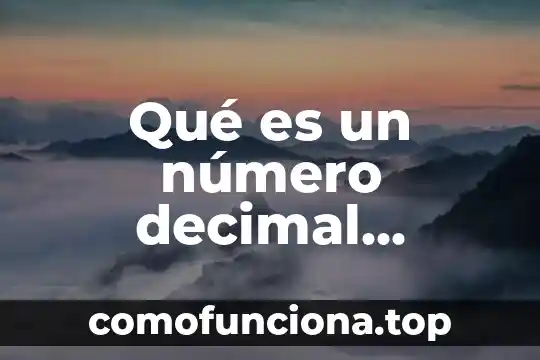 Artículo 88 que es marca 6 Qué es un número decimal infinito puro