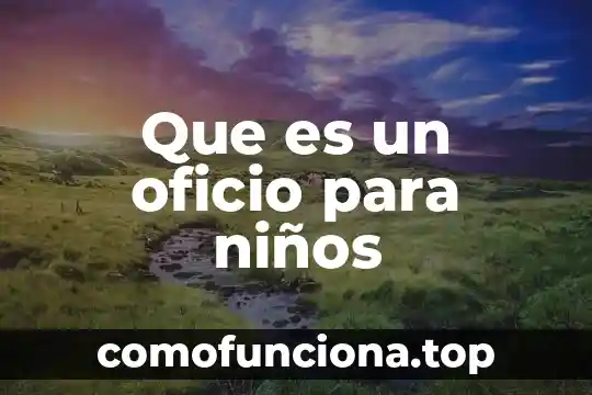 Qué es el número de oficio en una carta 7 Que es un oficio para niños