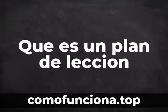 Qué es el calcio significado 7 Que es un plan de leccion