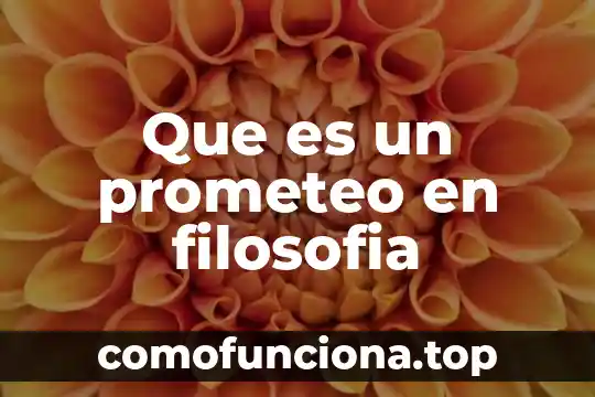 Qué es el comunismo en filosofía 4 Que es un prometeo en filosofia