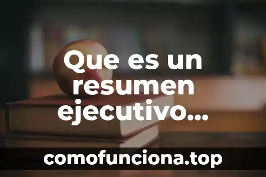Que es una leyenda mas informacion 6 Que es un resumen ejecutivo sistemas de informacion integral