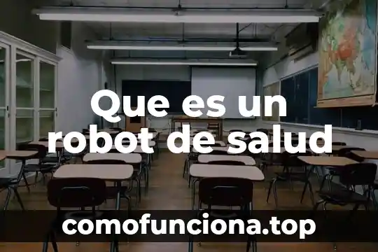 Que es salvajismo significado 7 Que es un robot de salud