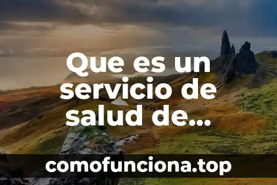 Qué es intersexual concepto 4 Que es un servicio de salud de segundo nivel