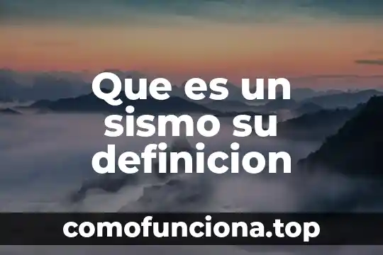 Qué es obsceno definición 5 Que es un sismo su definicion