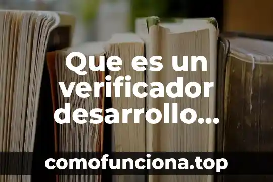 Que es ser aoasionada 5 Que es un verificador desarrollo sustentable