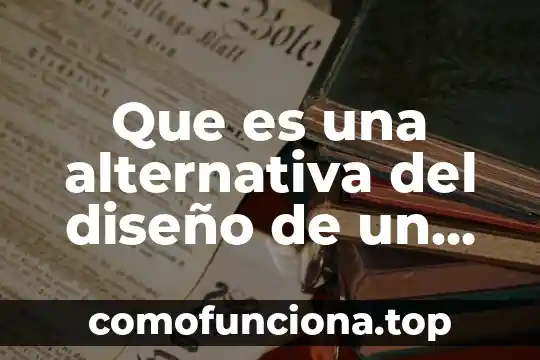 Que es cambio de color en diseño grafico 6 Que es una alternativa del diseño de un objeto