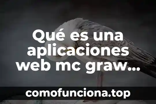 Aplicaciones de identidad corporativa que es 4 Qué es una aplicaciones web mc graw hill
