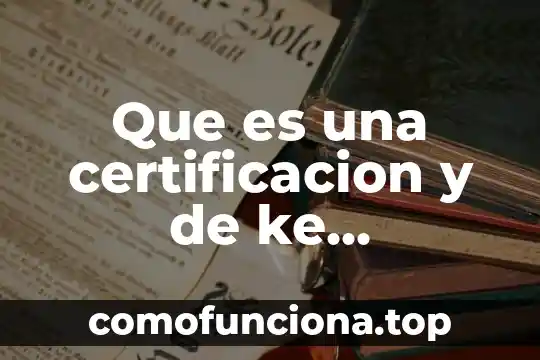 Introducción para que es importante los documentos de identidad 3 Que es una certificacion y de ke documentos se hacen