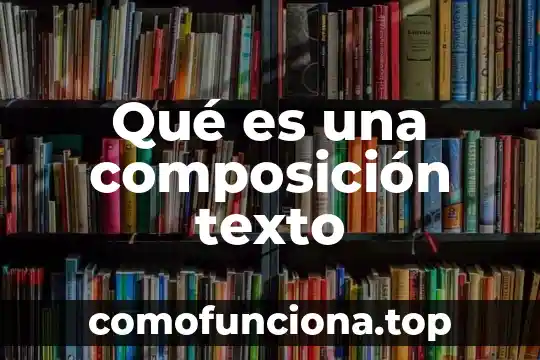 Que es el mejor cantante de la historia 7 Qué es una composición texto