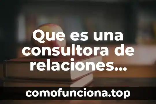 Que es un componente de las finanzas publicas 8 Que es una consultora de relaciones publicas