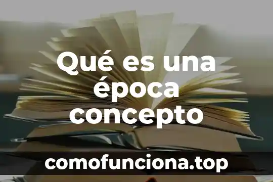 Que es la parsimonia concepto 6 Qué es una época concepto