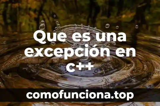 Que es el espacio de nombres c 7 Que es una excepción en c++