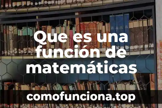 Que es agrupar para niños 4 Que es una función de matemáticas