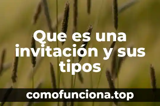 Que es el modo y sus tipos 6 Que es una invitación y sus tipos