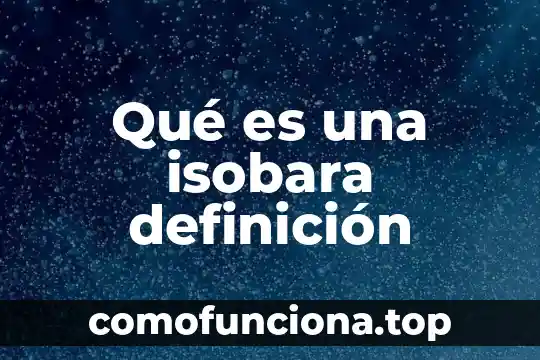 Que es un dios de grecia definicion 7 Qué es una isobara definición