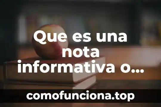 Que es una nota periodística y como se hace 3 Que es una nota informativa o periodistica
