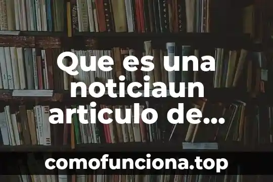 Investigar qué es la música y las notas musicales 4 Que es una noticiaun articulo de opinion