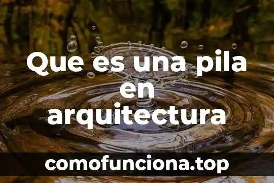 Qué es el leitmotiv en arquitectura 4 Que es una pila en arquitectura
